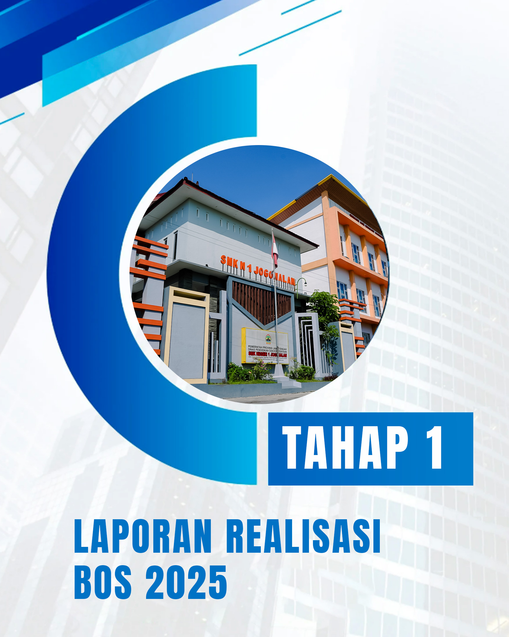Laporan Realisasi Dana BOSP Tahap 1 Tahun 2025